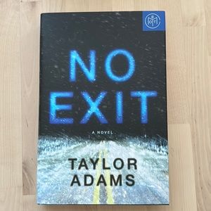 No Exit by Taylor Adams